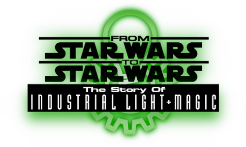 From Star Wars to Star Wars: The Story of Industrial Light & Magic — логотип