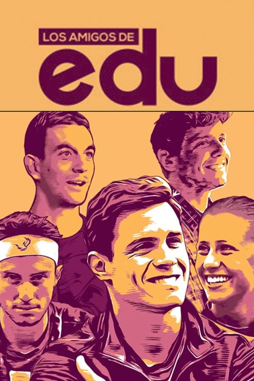 Los amigos de Edu — постер