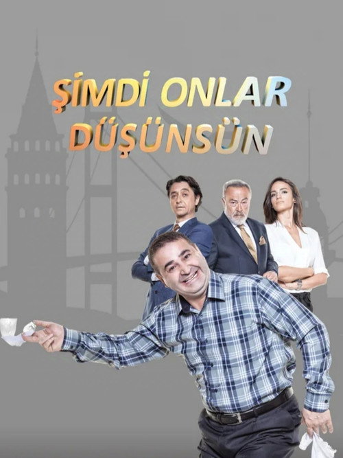 Şimdi Onlar Düşünsün — постер