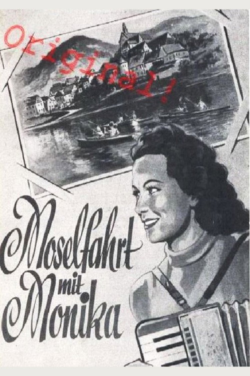 Moselfahrt mit Monika — постер