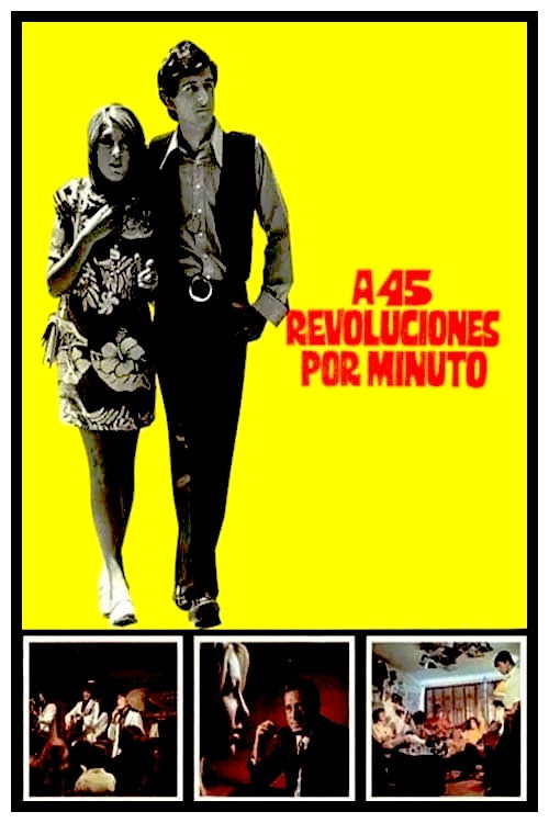 A 45 revoluciones por minuto — постер
