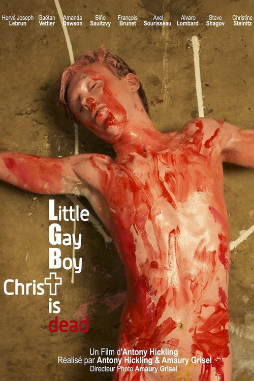 Little Gay Boy, Christ is Dead — постер