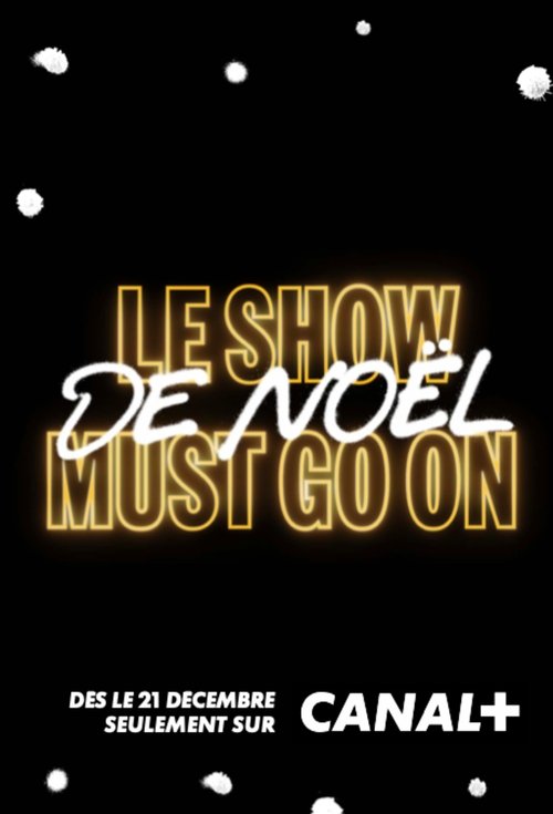 Le Show de Noël Must Go On avec Manu Payet — постер