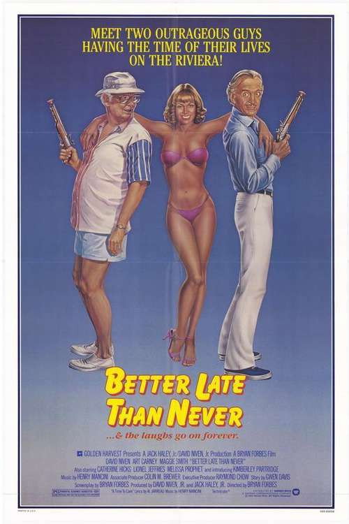 Better Late Than Never — постер
