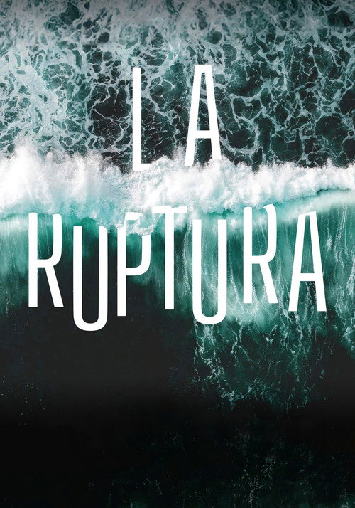 La ruptura — постер