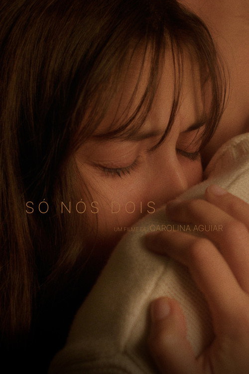 Só Nós Dois — постер