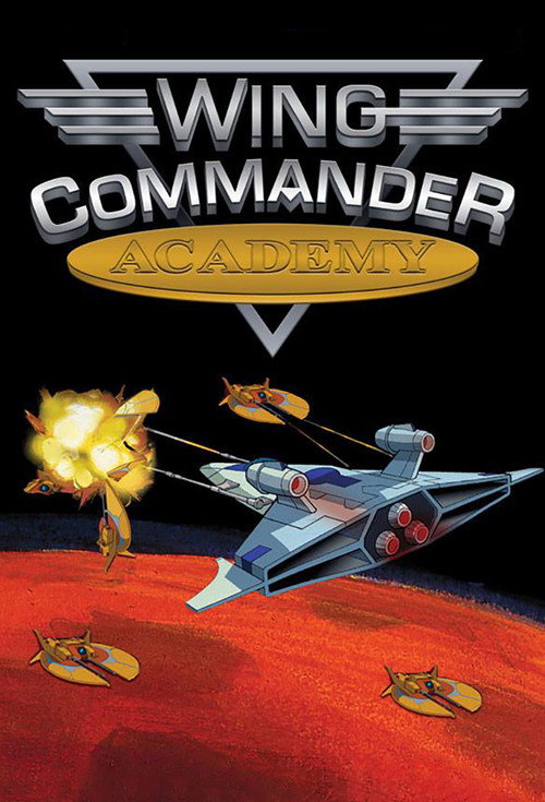 Wing Commander Academy — постер