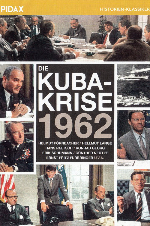 Die Kuba-Krise 1962 — постер