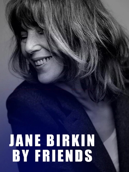 Jane Birkin by Friends — постер