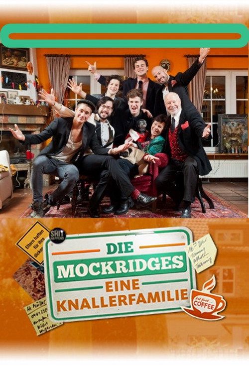 Die Mockridges - Eine Knallerfamilie — постер