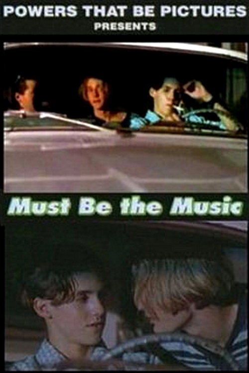 Must Be the Music — постер