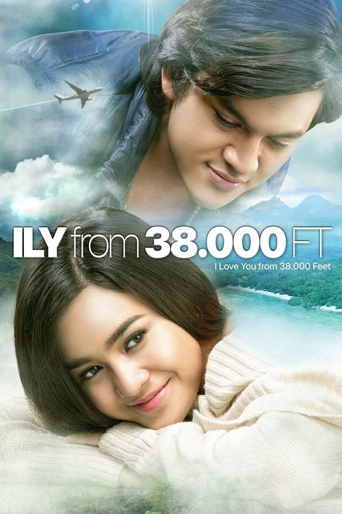 ILY from 38.000 Ft — постер