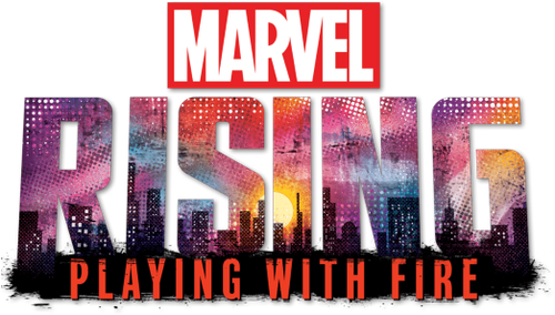 Marvel Rising: Playing with Fire — логотип