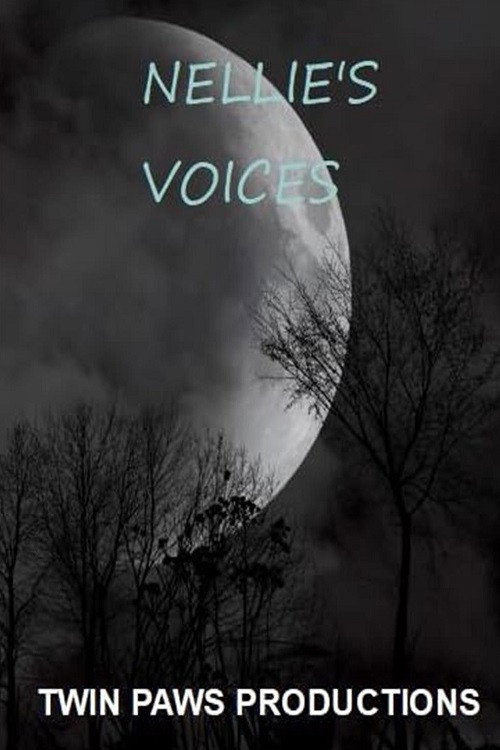 Nellie's Voices — постер