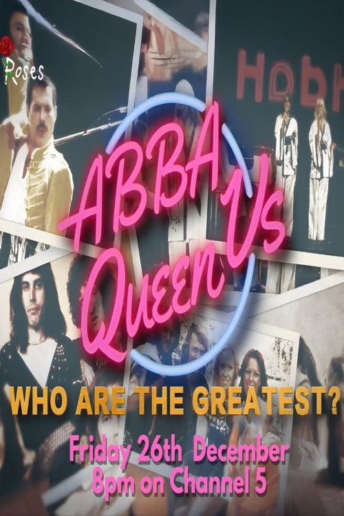 ABBA vs Queen: Who Are the Greatest? — постер