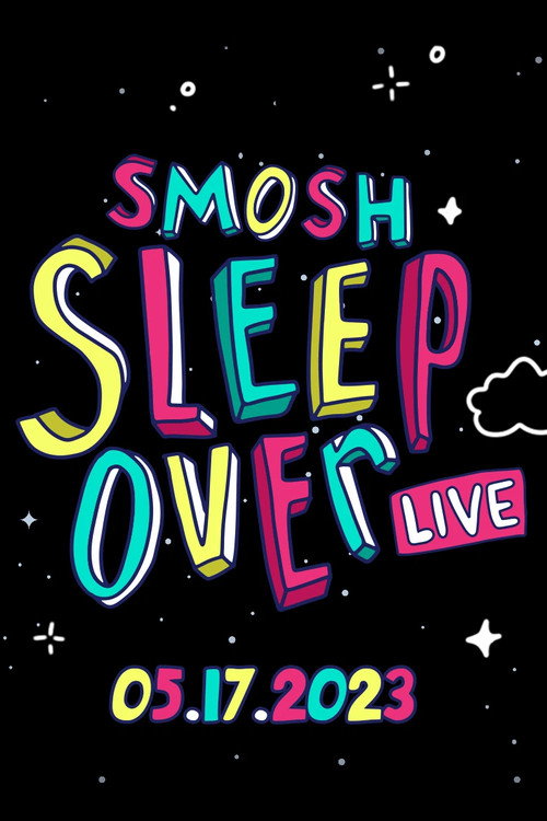 Smosh Sleepover Live! — постер