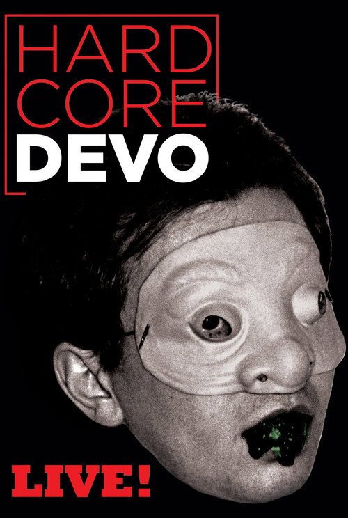 Devo: Hardcore Live! — постер