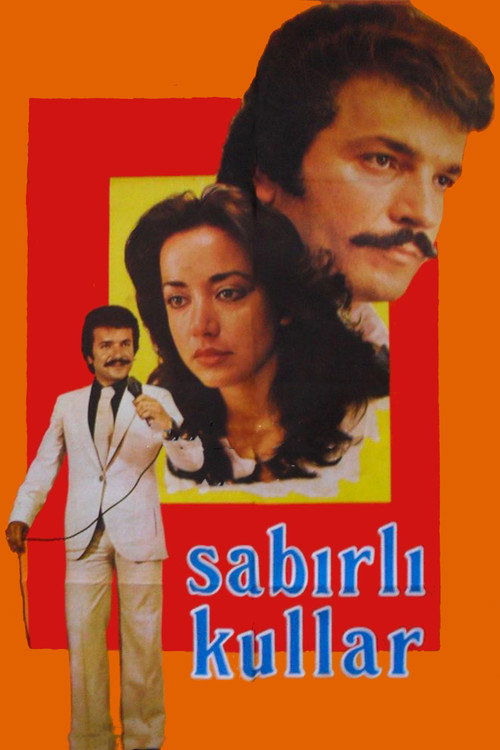 Sabırlı Kullar — постер