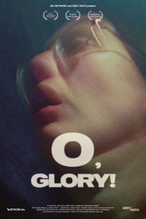O, GLORY! — постер