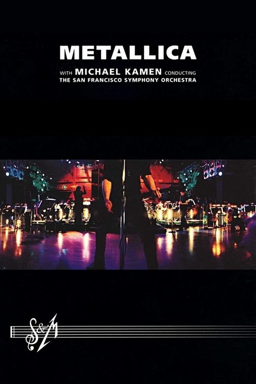 Metallica and San Francisco Symphony: S&M — постер
