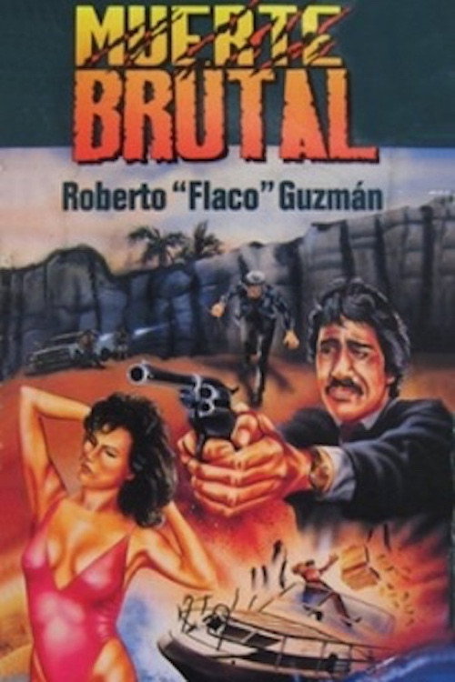 Muerte brutal — постер