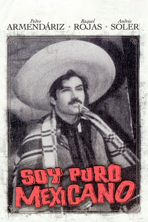 Soy puro mexicano — постер