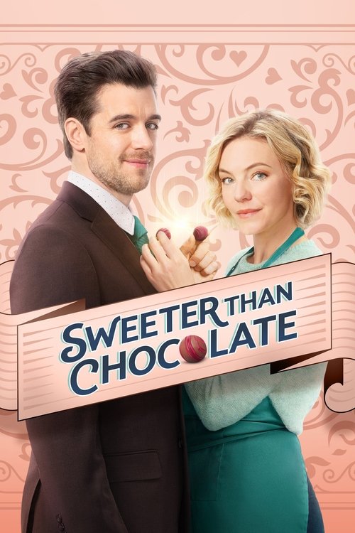 Sweeter Than Chocolate — постер