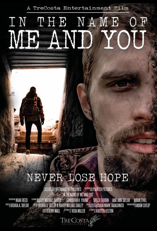 In the Name of Me and You — постер