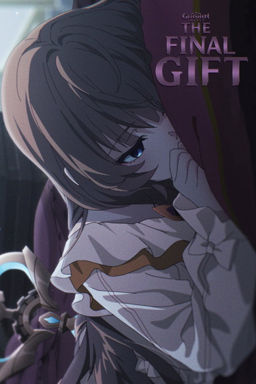 Genshin Impact: The Final Gift — постер