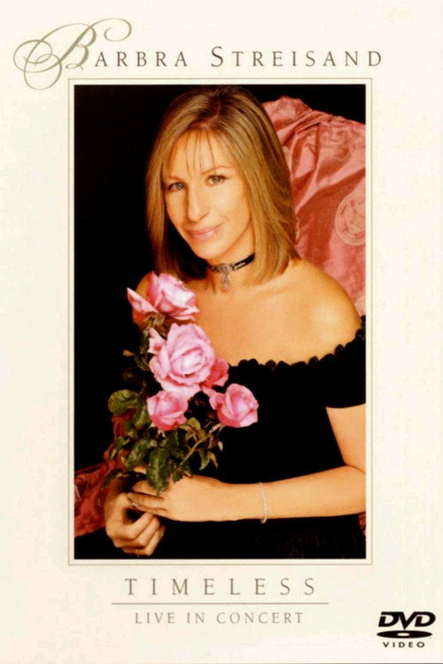 Barbra Streisand: Timeless - Live in Concert — постер