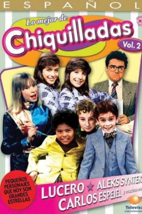 Lo Mejor de Chiquilladas, Vol. 2 — постер