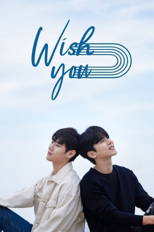Wish You — постер