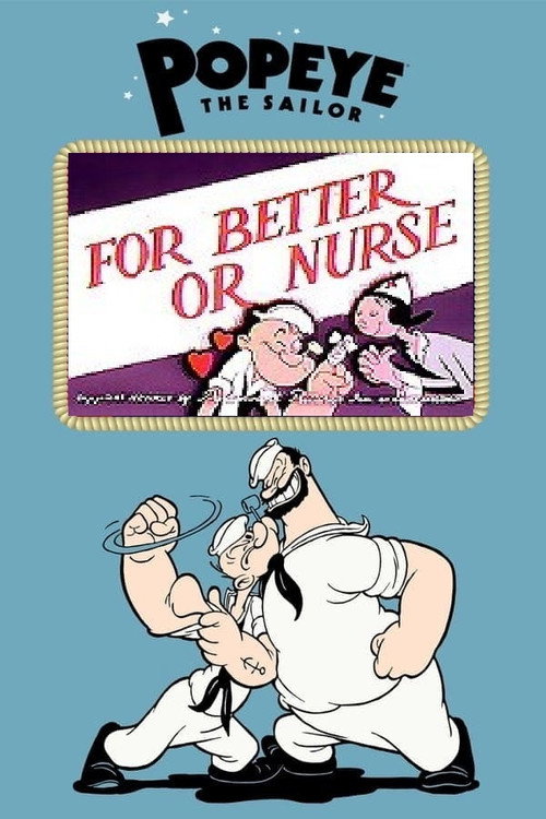 For Better or Nurse — постер