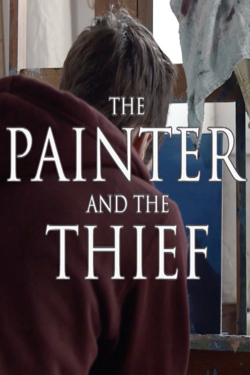 The Painter and the Thief — постер