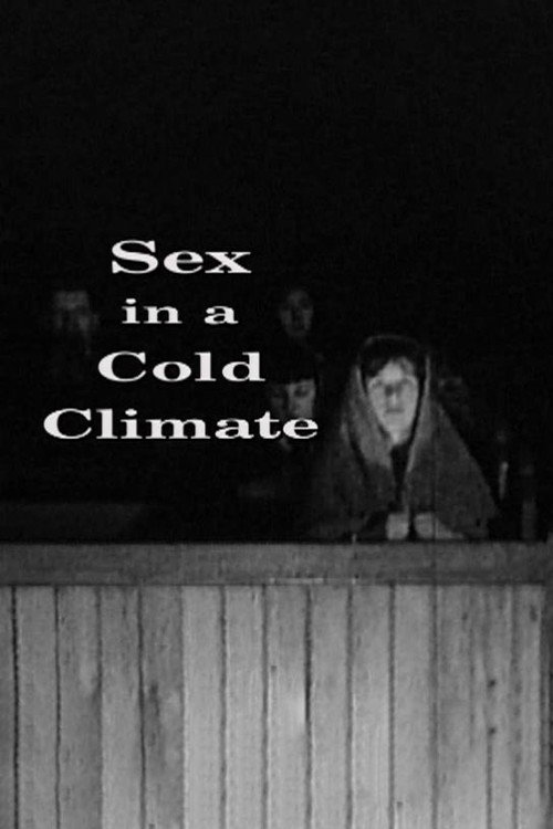 Sex in a Cold Climate — постер