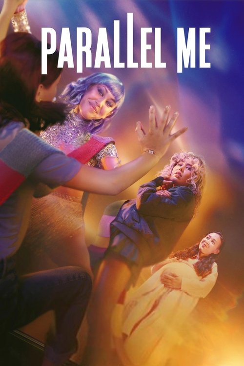 Parallel Me — постер