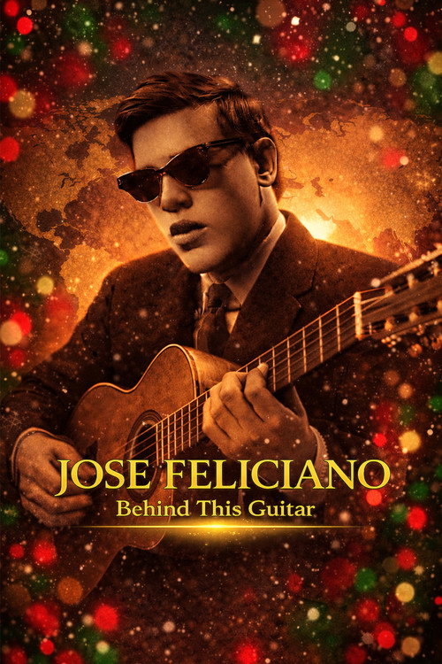 Jose Feliciano: Behind This Guitar — постер