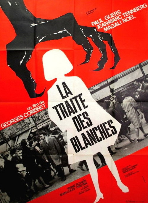 La Traite des blanches — постер