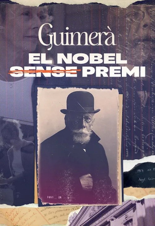 Guimerà, el Nobel sense premi — постер