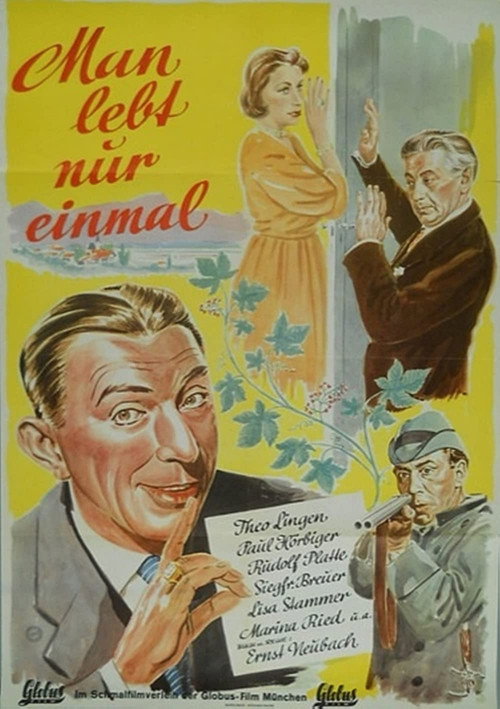 Man lebt nur einmal — постер