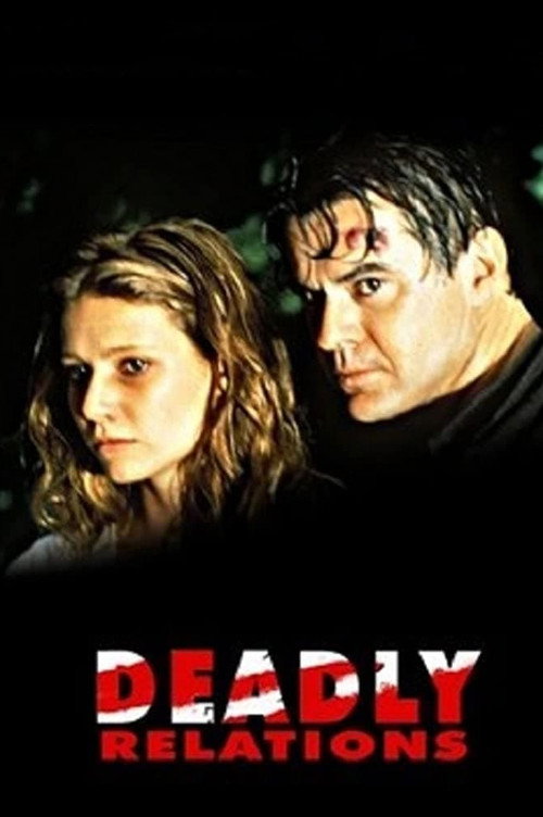 Deadly Relations — постер