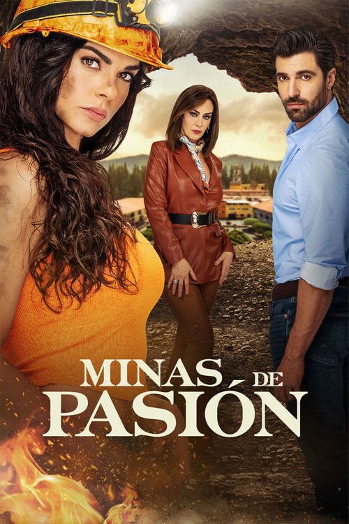 Minas de Pasión — постер