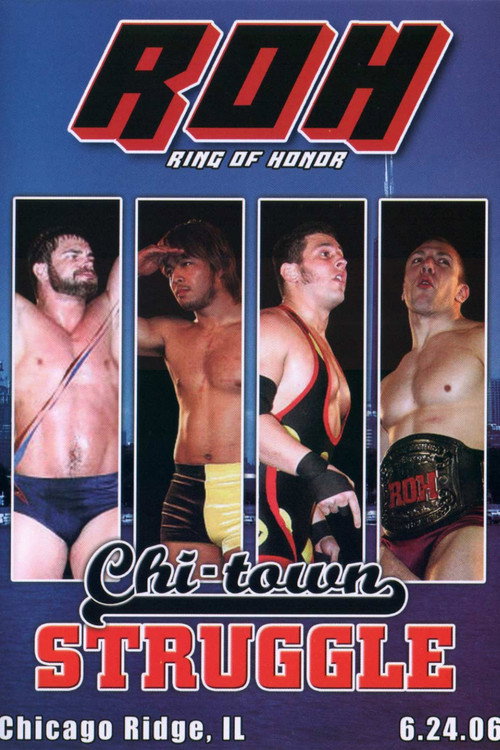 ROH: Chi-Town Struggle — постер