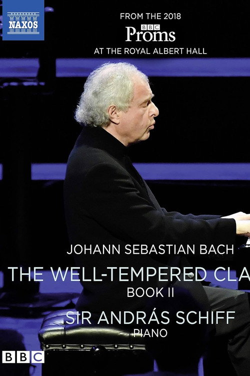 Johann Sebastian Bach: The Well-Tempered Clavier, Book II, Sir András Schiff — постер