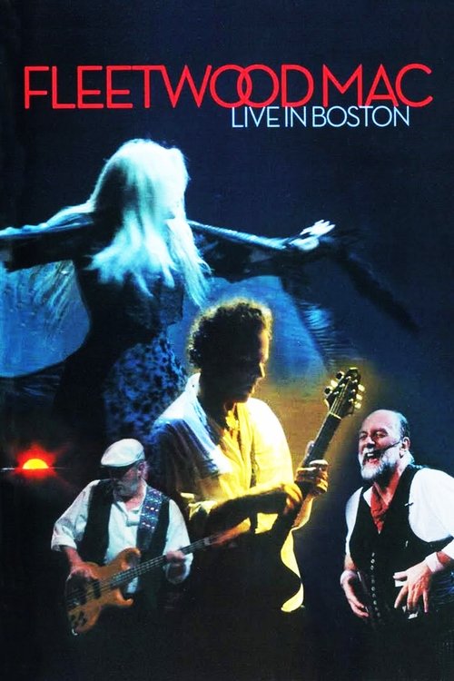 Fleetwood Mac: Live in Boston — постер