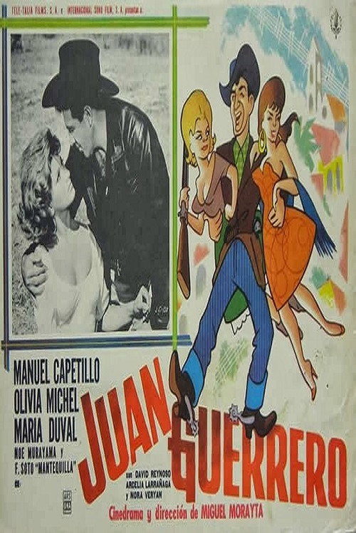 Juan guerrero — постер
