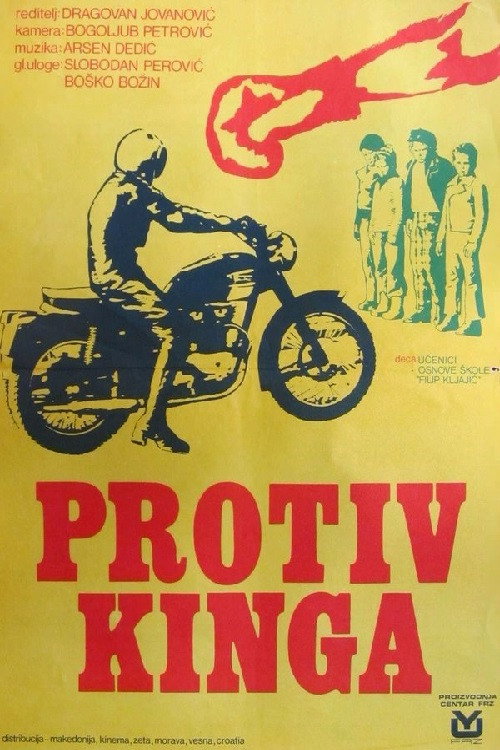 Protiv Kinga — постер