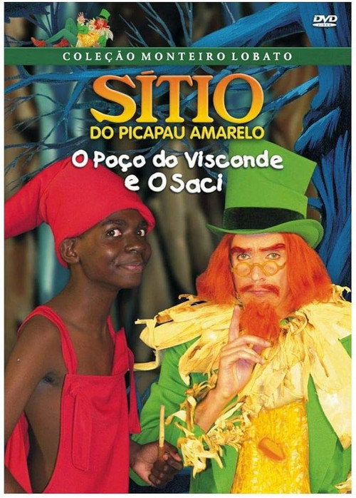 Sítio do Picapau Amarelo: O Saci — постер