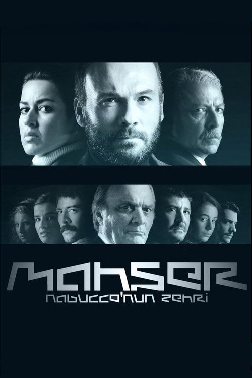 Mahşer: Nabucco'nun Zehri — постер