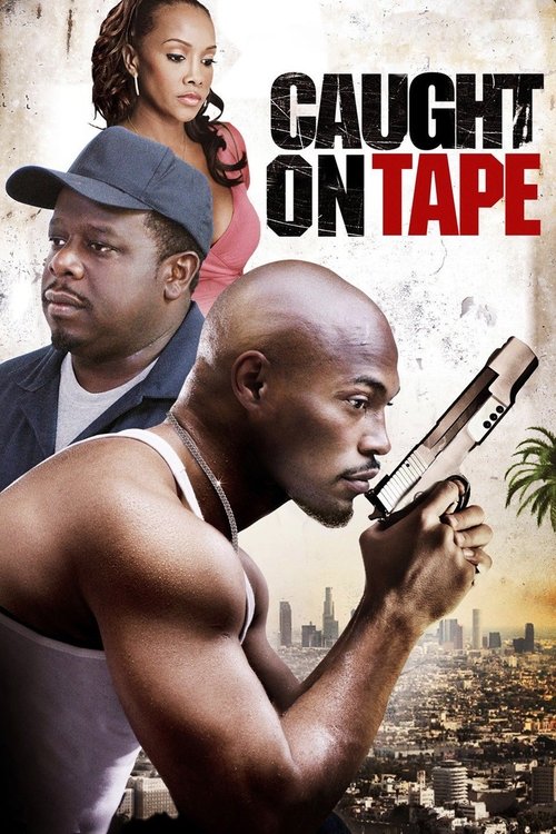 Caught on Tape — постер